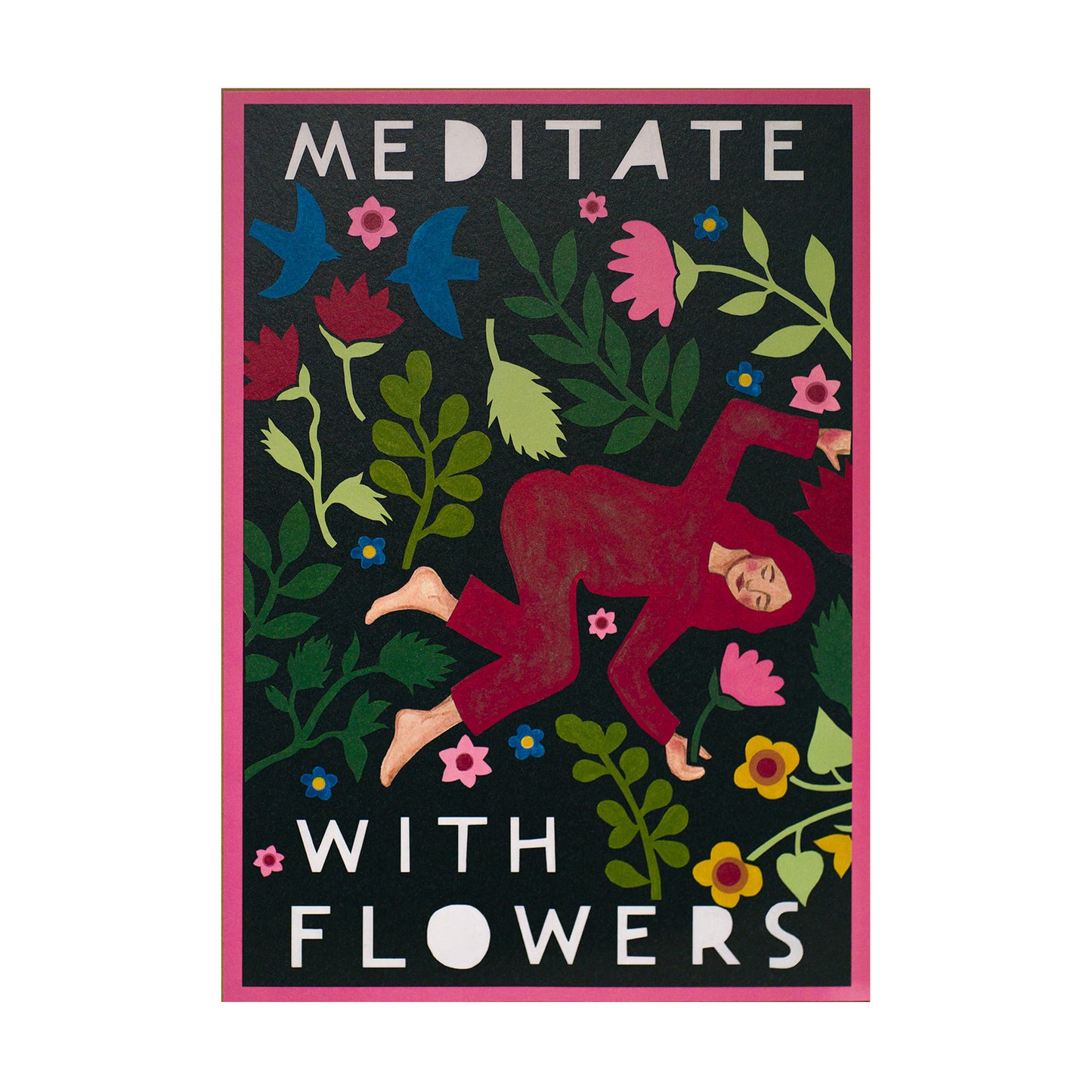 Art Print: Meditate with Flowers