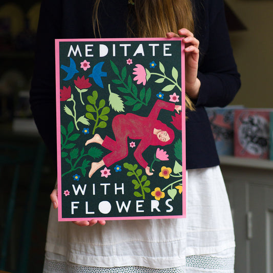 Art Print: Meditate with Flowers
